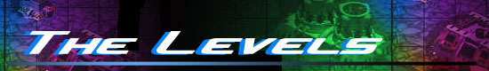 The Levels (Missions)